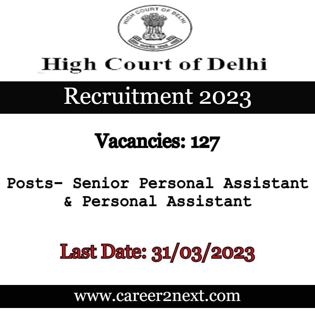 Delhi High Court Assistant 99毛片基地 2023