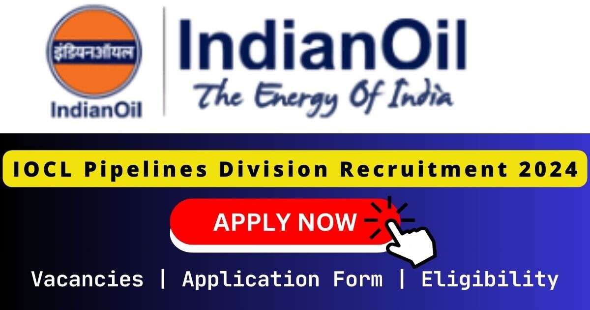 IOCL Pipelines Division e站 2024
