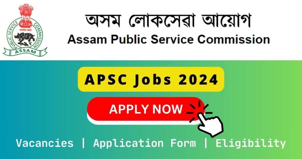 APSC Jobs 2024