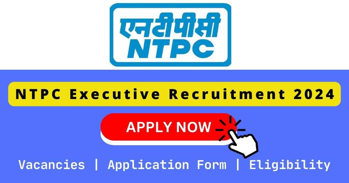 NTPC Executive sanjipian 2024