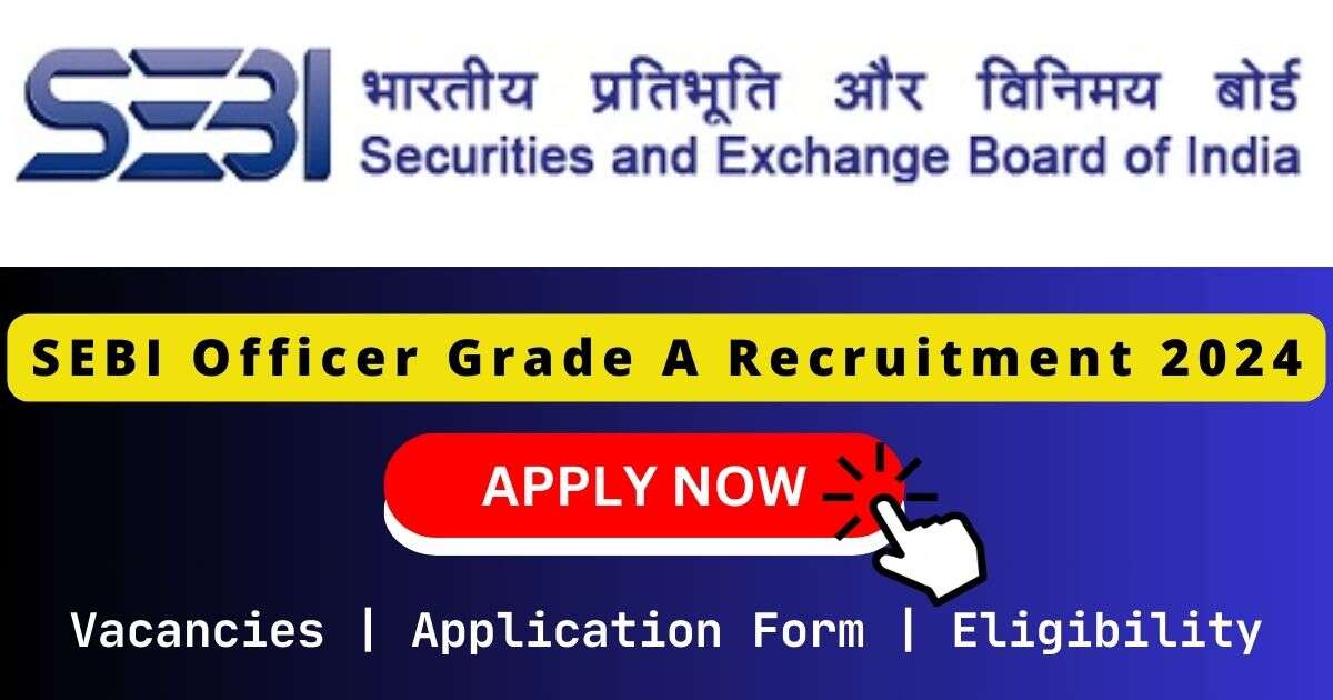 SEBI Officer Grade A 春色校园 2024